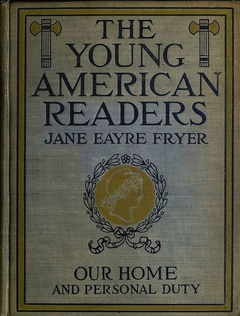 Our Home and Personal Duty, Jane Eayre Fryer