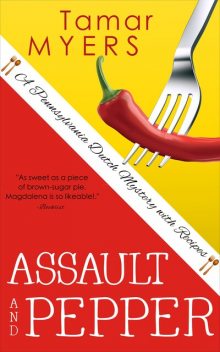 Assault and Pepper, Tamar Myers