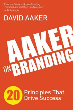 Aaker on Branding, David Aaker