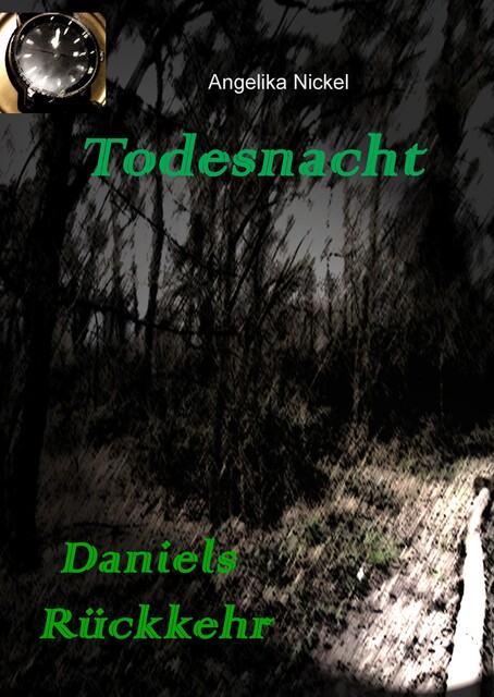 Todesnacht, Angelika Nickel