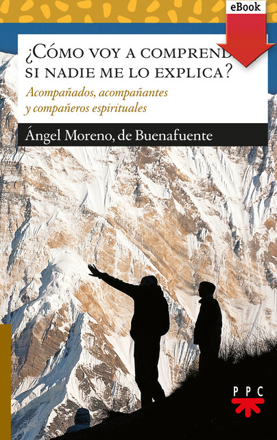 Cómo voy a comprender, si nadie me lo explica, Ángel Moreno de Buenafuente