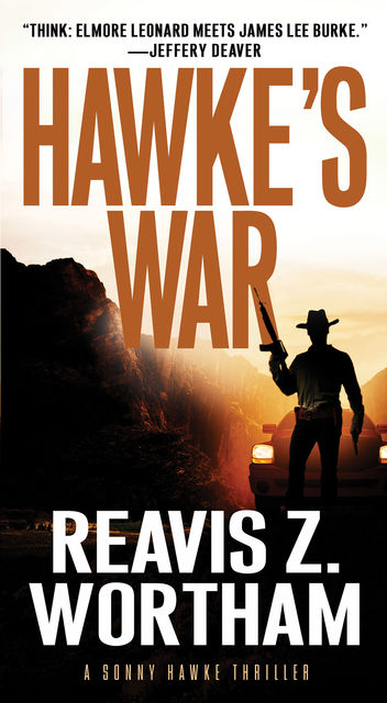 Hawke's War, Reavis Z.Wortham
