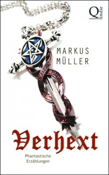 Verhext, Markus Müller