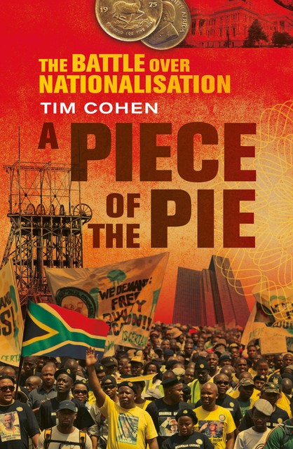 A Piece of the Pie, Tim Cohen