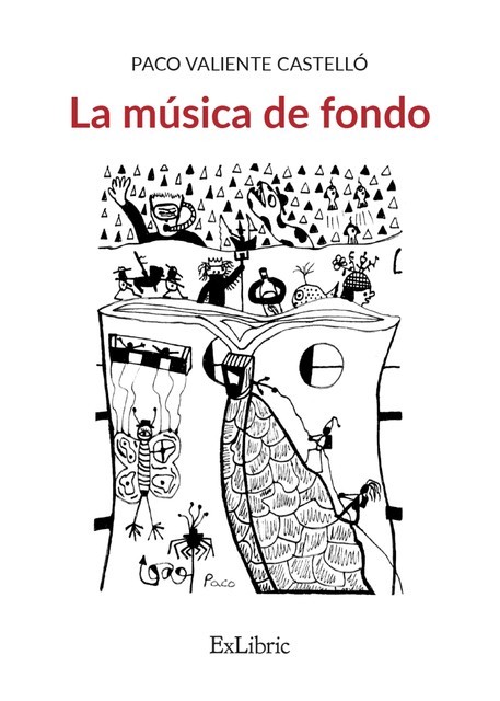 La música de fondo, Paco Valiente Castelló