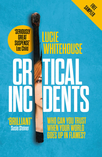 Critical Incidents (free sampler), Lucie Whitehouse