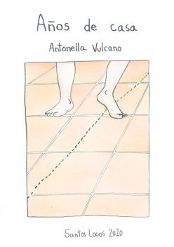 Años de casa, Antonella Vulcano