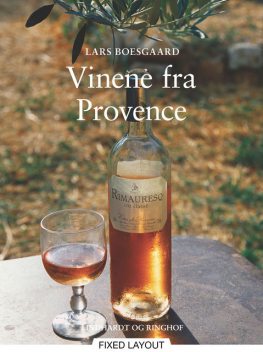 Vinene fra Provence, Lars Boesgaard