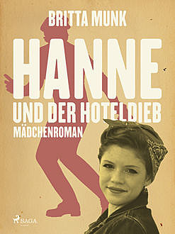 Hanne und der Hoteldieb, Britta Munk Britta Munk