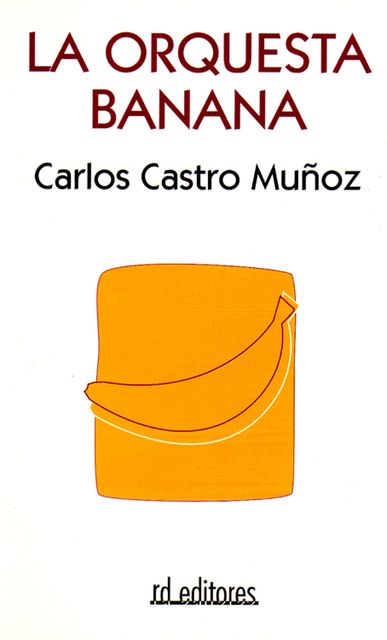 La orquesta banana, Carlos Castro