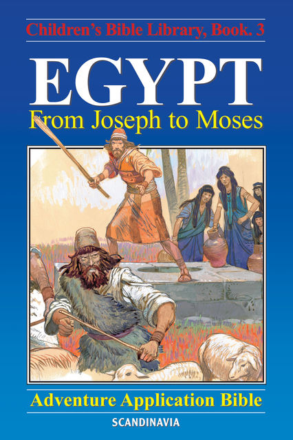 Egypt – From Joseph to Moses, Anne de Graaf