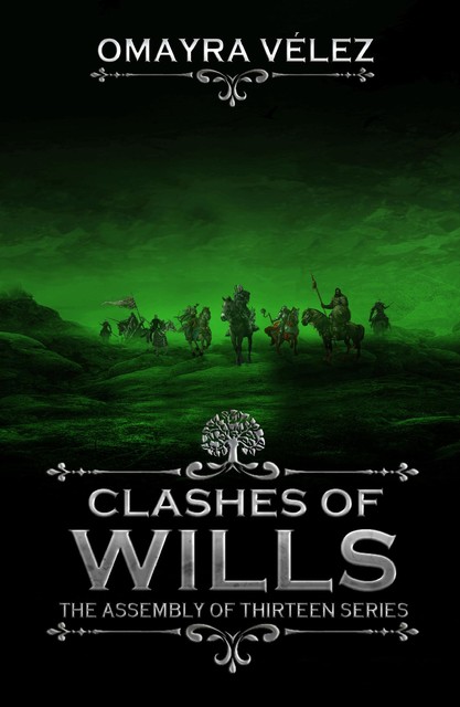 Clashes of Wills, Omayra Vélez
