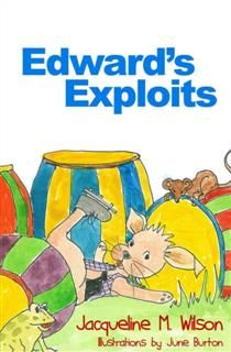 Edward's Exploits, Jacqueline Wilson