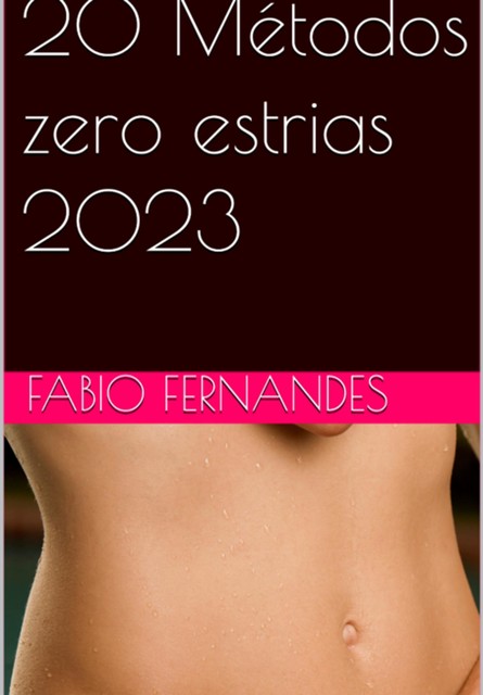 Métodos Zero Estrias 2023, Fábio Fernandes