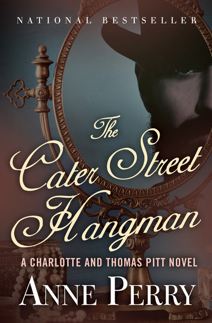 The Cater Street Hangman, Anne Perry