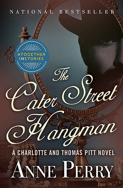 The Cater Street Hangman, Anne Perry