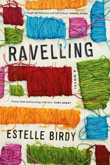 Ravelling, Estelle Birdy