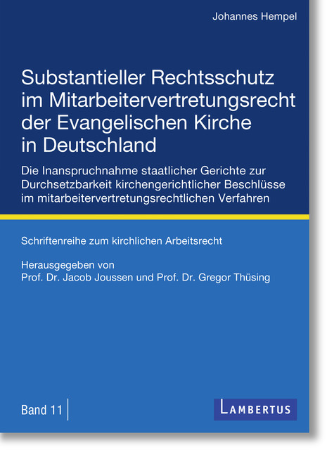 Substantieller Rechtsschutz im Mitarbeitervertretungsrecht der Evangelischen Kirche in Deutschland, Johannes Hempel