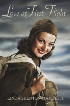 Love at First Flight, Linda Shenton Matchett