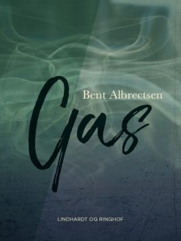 Gas, Bent Albrectsen