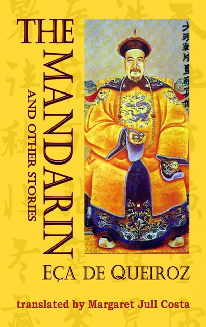 The Mandarin and other stories, Jose Maria Eca de Queiroz