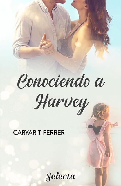 Conociendo a Harvey, Caryarit Ferrer