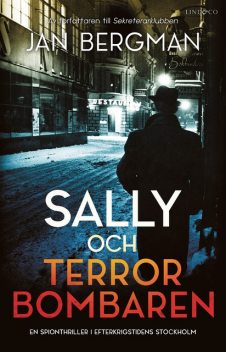 Sally och Terrorbombaren, Jan Bergman