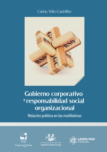 Gobierno corporativo y responsabilidad social organizacional, Carlos Tello Castrillón