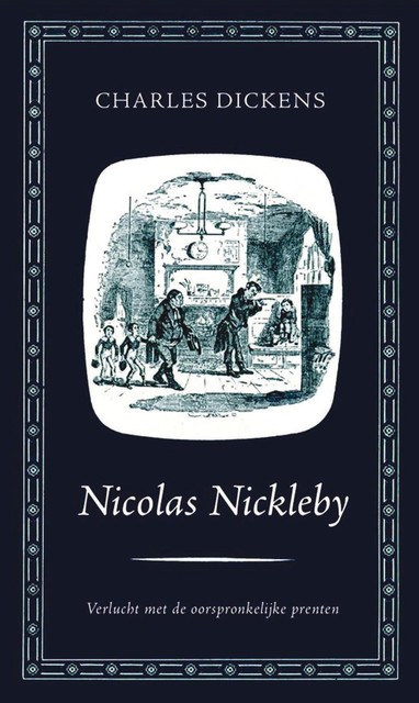 Nicolas Nickleby, Charles Dickens