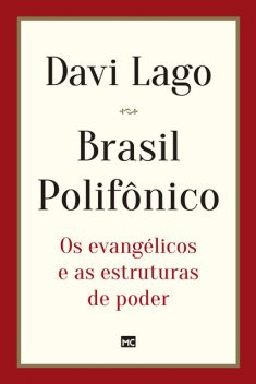 Brasil polifônico, Davi Lago