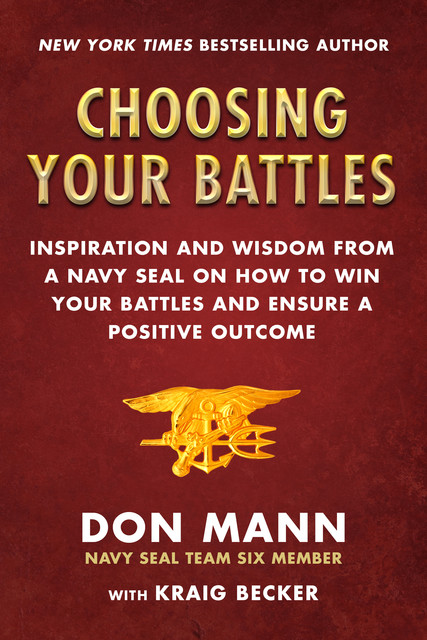 Choosing Your Battles, Don Mann