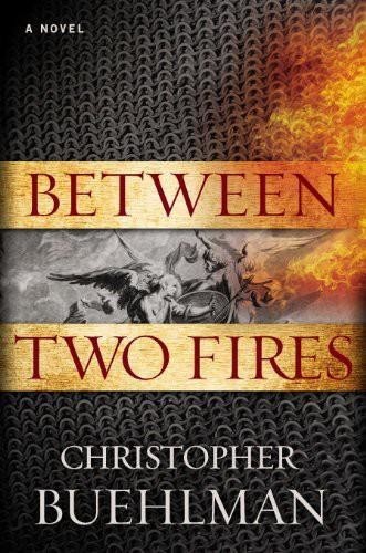 Between Two Fires, Christopher Buehlman