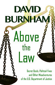 Above the Law, David Burnham