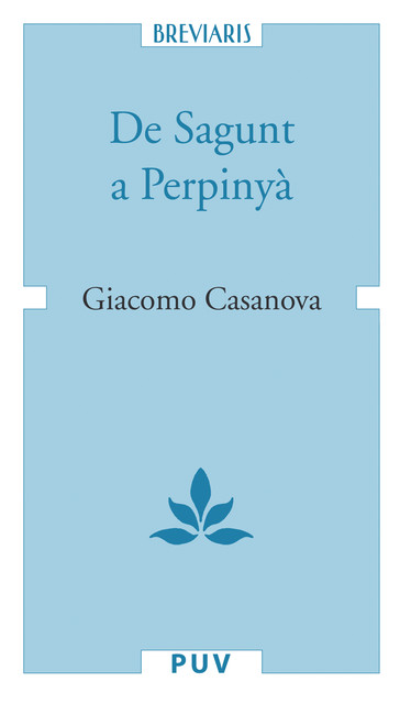 De Sagunt a Perpinyà, Giacomo Casanova