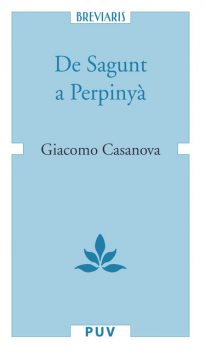 De Sagunt a Perpinyà, Giacomo Casanova
