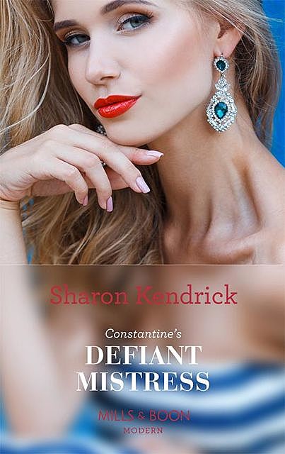 Constantine's Defiant Mistress, Sharon Kendrick