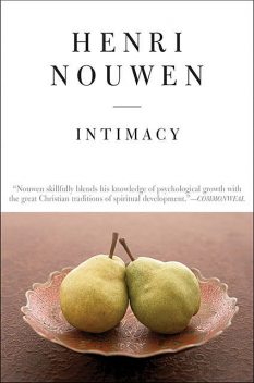 Intimacy, Henri Nouwen