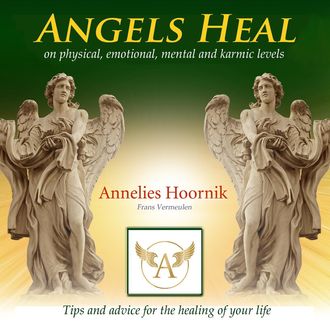 Angels Heal, Annelies Hoornik