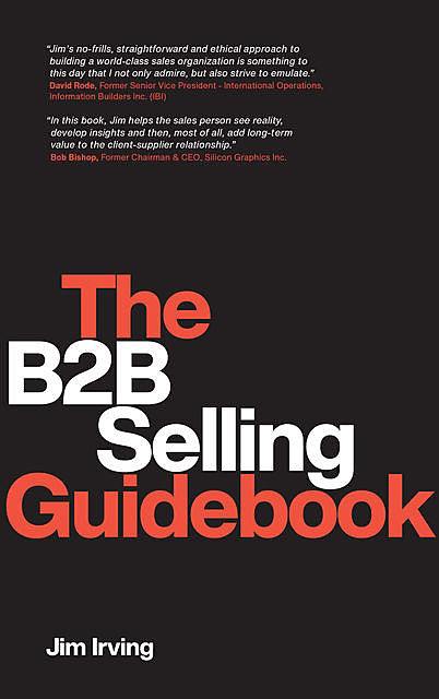 The B2B Selling Guidebook, Jim Irving