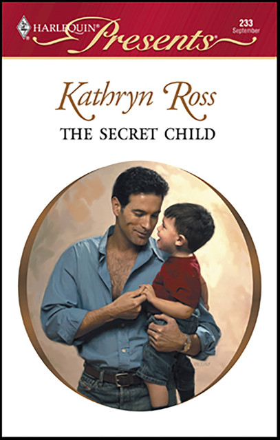 The Secret Child, Kathryn Ross