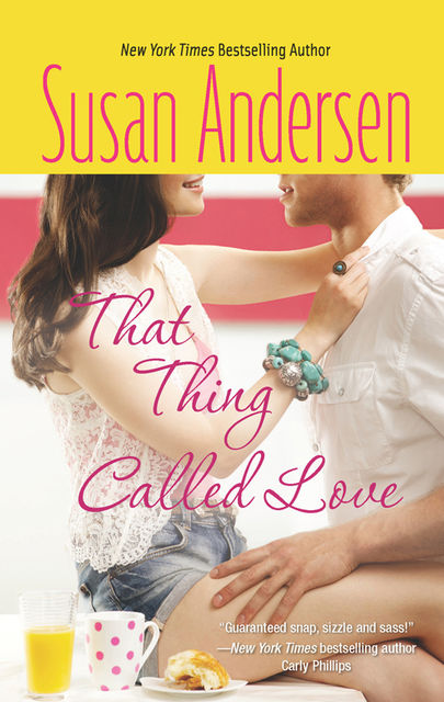 That Thing Called Love, Susan Andersen