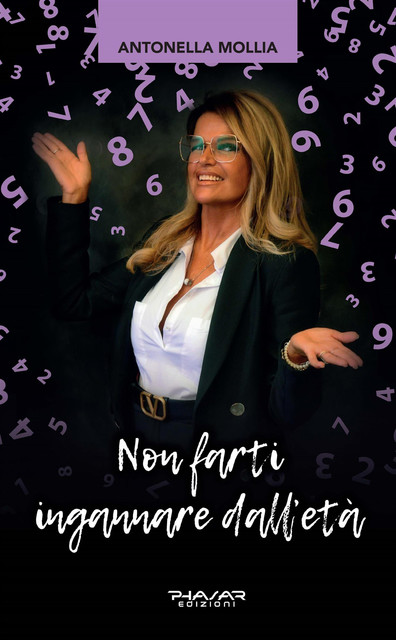Non farti ingannare dall’età, Antonella Mollia