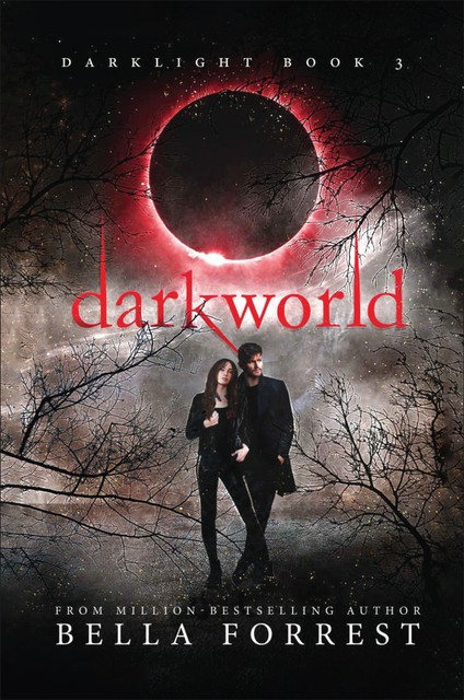 Darklight 3: Darkworld, Bella Forrest
