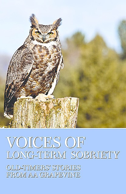 Voices of Long-Term Sobriety, Bill Wilson