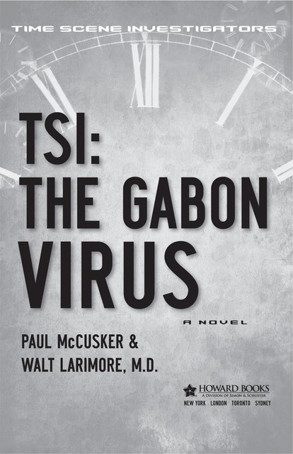 The Gabon Virus, Walt Larimore, Paul McCusker