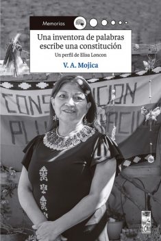 Una inventora de palabras escribe una constitución, Víctor Alejandro Mojica