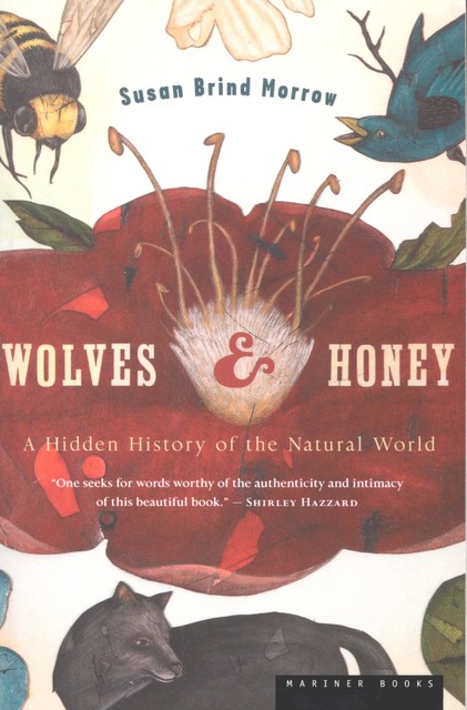 Wolves & Honey, Susan Morrow
