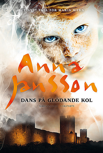 Dans på glödande kol, Anna Jansson