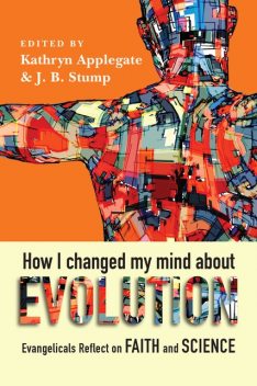 How I Changed My Mind About Evolution, Deborah Haarsma