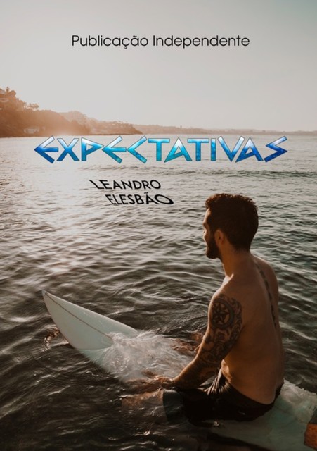 Expectativas, Leandro Elesbão